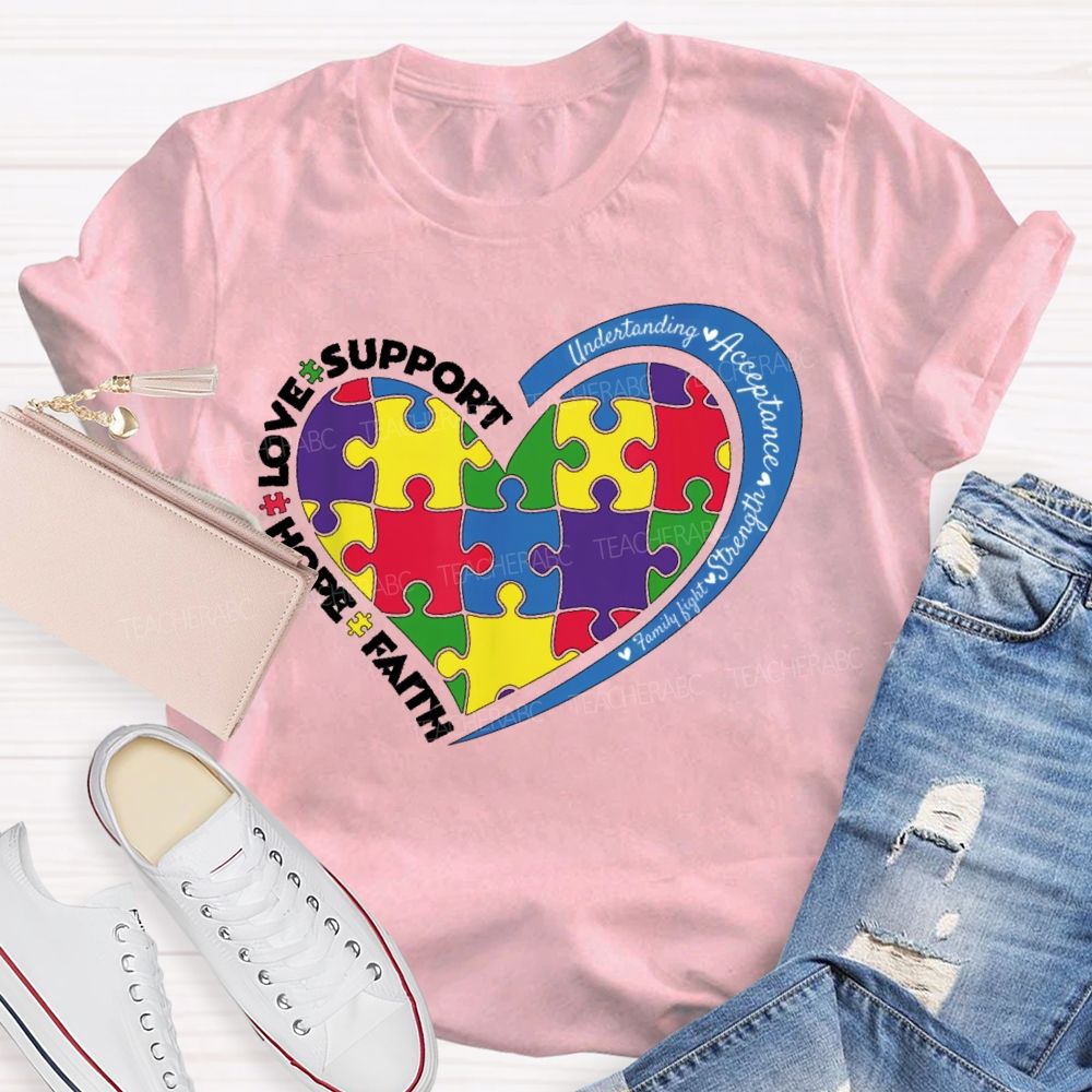 Faith Hope Love Support Colorful Heart Puzzle Teacher T-shirt