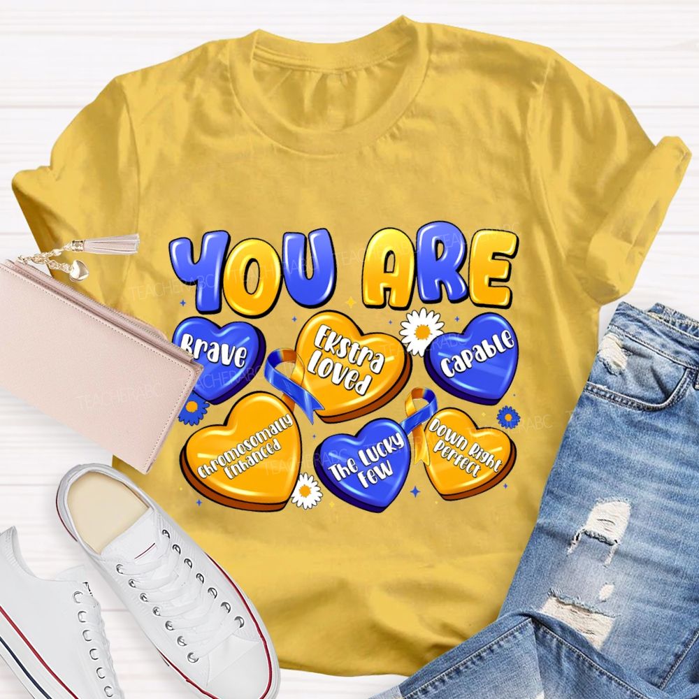 You Are Brave Capable Blue Yellow Heart Teacher T-Shirt