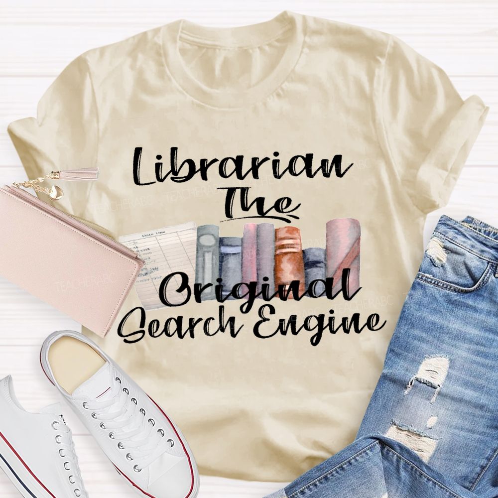 Librarian The Original Search Engine T-shirt