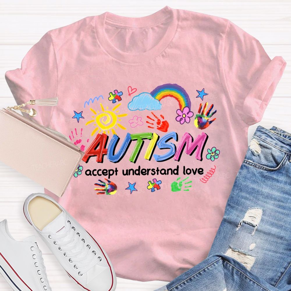 Autism Accept Understand Love Rainbow And Sunflowers Teacher T-shirt