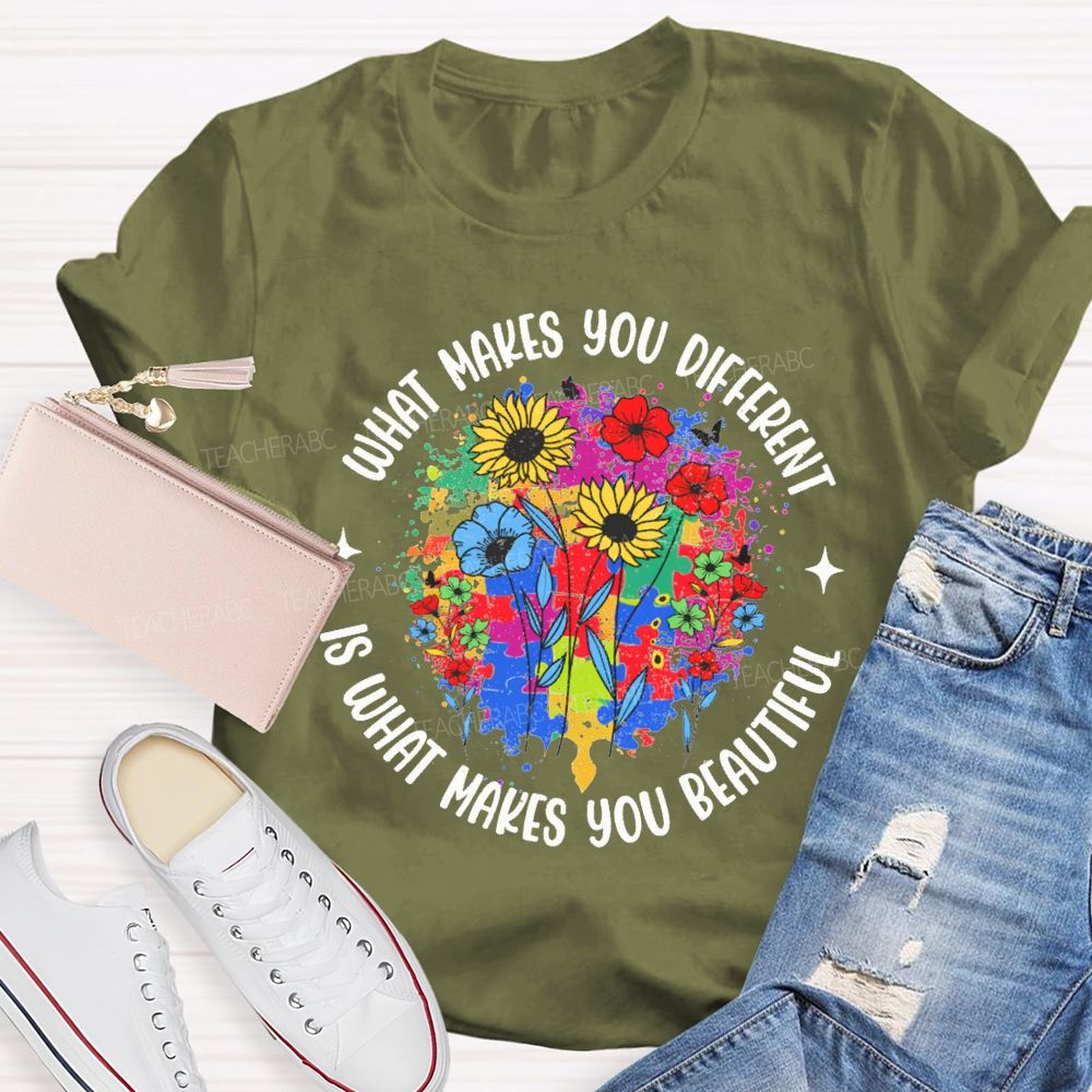 What Make You Different Is What Make You Beautiful Teacher T-shirt