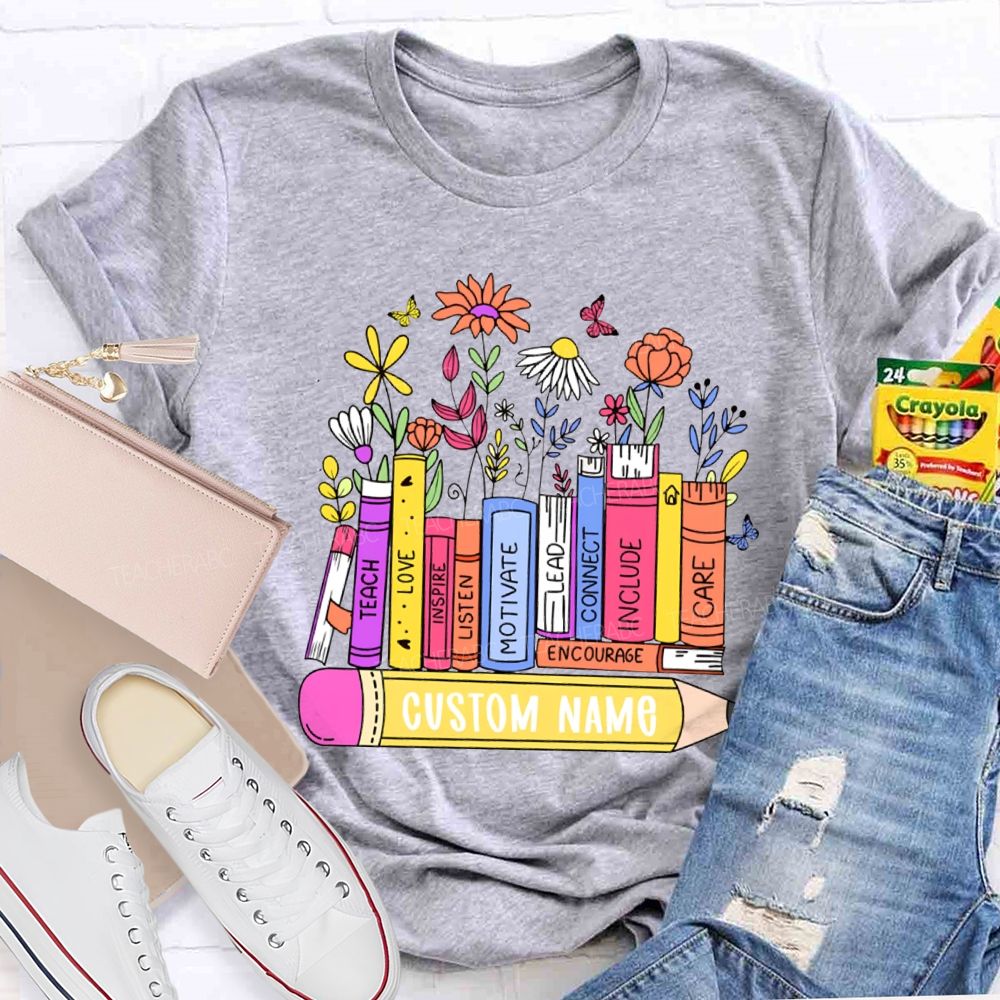 Personalized Name Teach Love Inspire Motivate Lead Care Teacher T-shirt