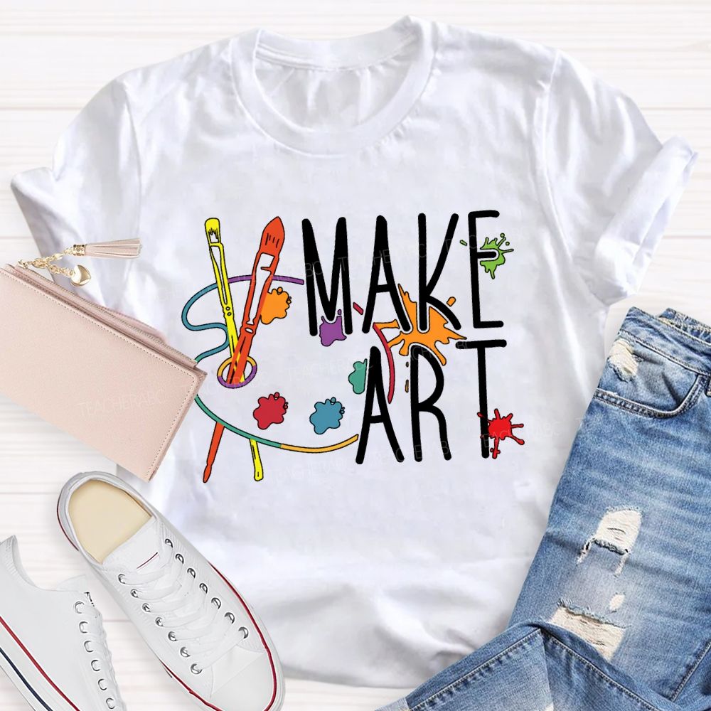 Make Art Paintbrushes And Paint Palettes Teacher T-shirt