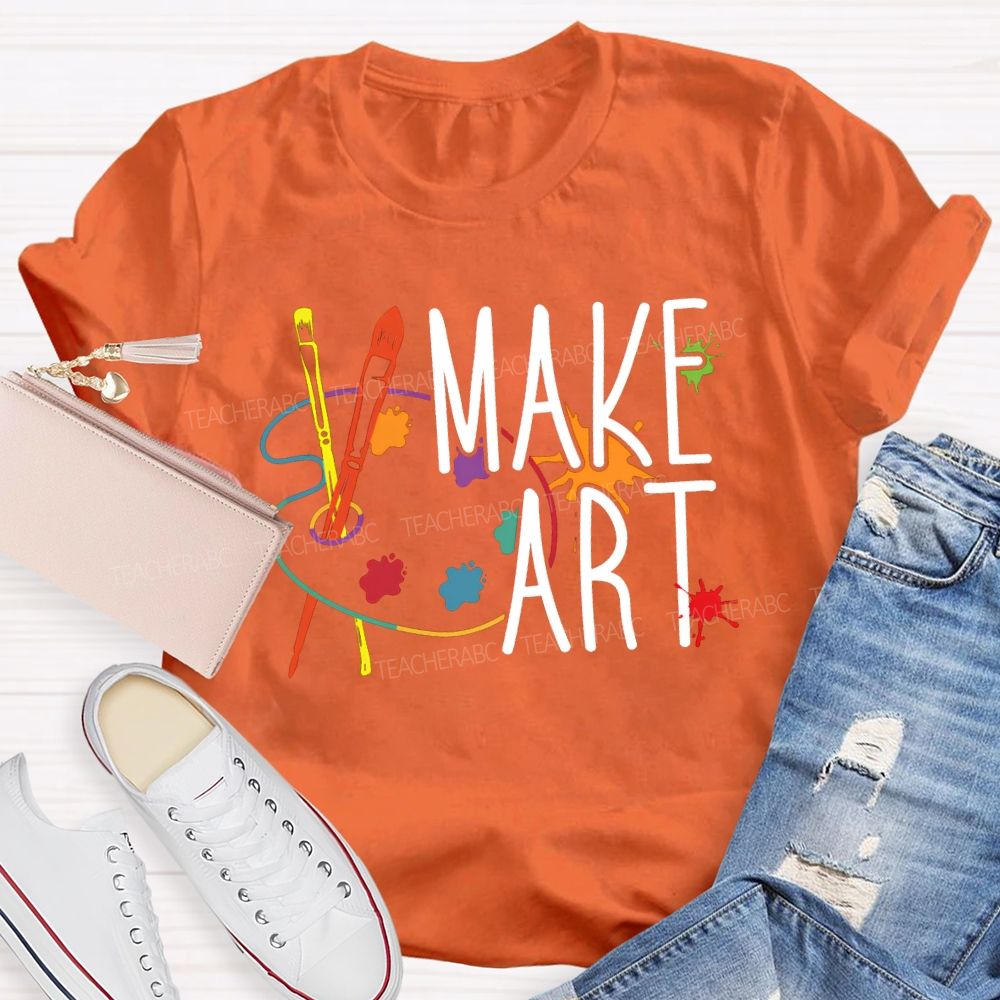 Make Art Paintbrushes And Paint Palettes Teacher T-shirt