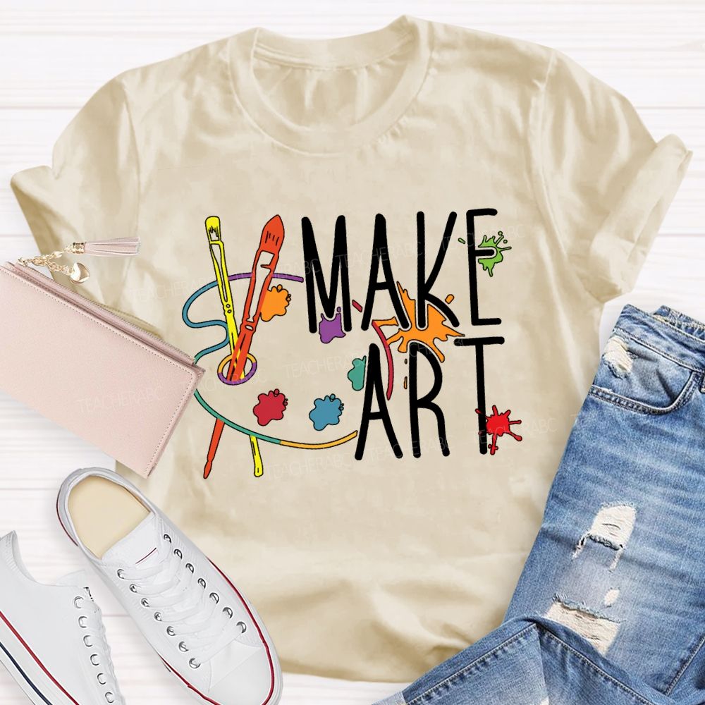 Make Art Paintbrushes And Paint Palettes Teacher T-shirt
