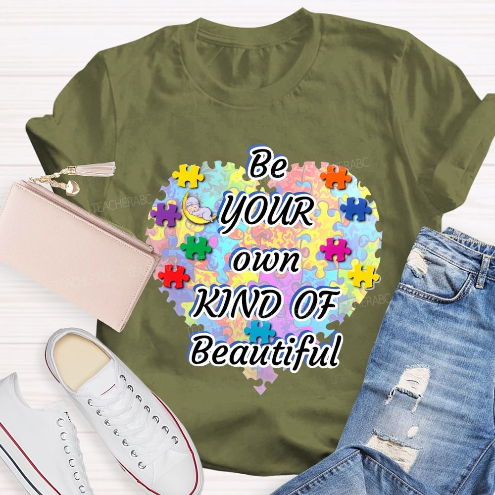 Be Your Own Kind Of Beautiful Love Puzzle  Teacher T-shirt