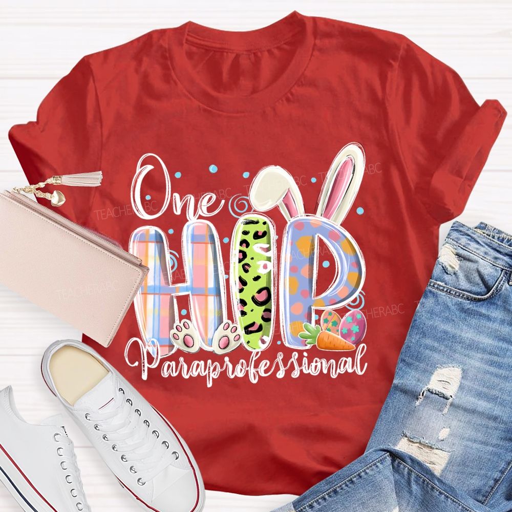 One Hip  Paraprofessional  Teacher T-shirt