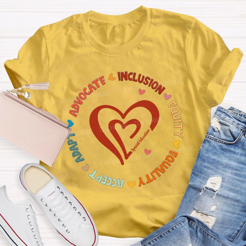 Adapt Advocate Inclusion Equity Equality Special Education T-shirt
