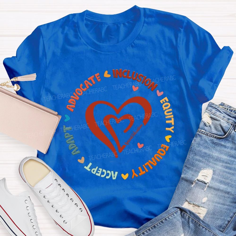Adapt Advocate Inclusion Equity Equality Special Education T-shirt