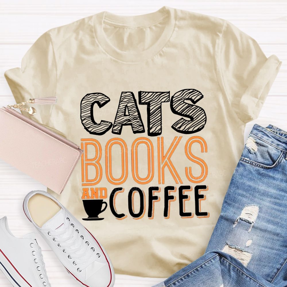 Cat Books And Coffee Teacher T-Shirt