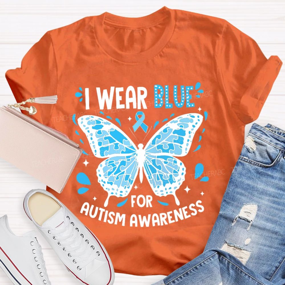I Wear Blue For Autism Awareness Puzzle Piece Butterfly  Teacher T-shirt