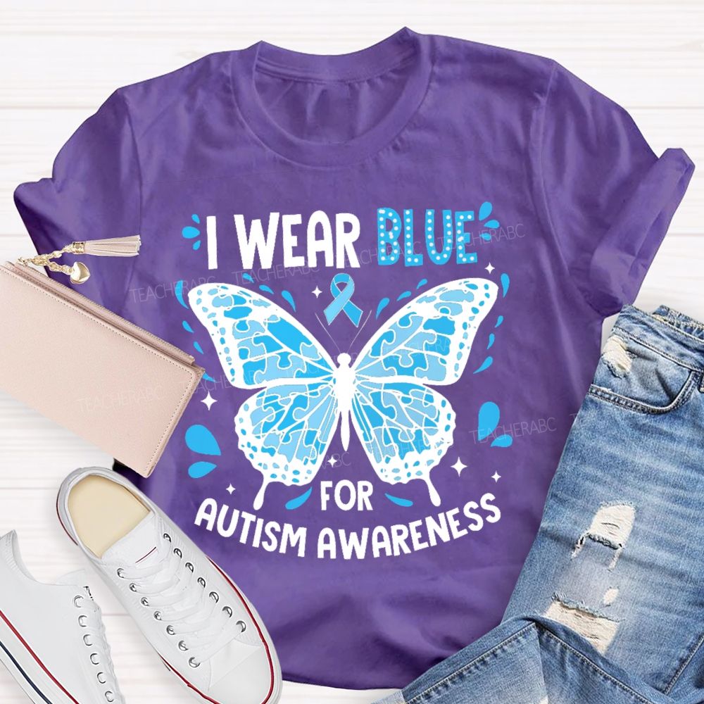 I Wear Blue For Autism Awareness Puzzle Piece Butterfly  Teacher T-shirt