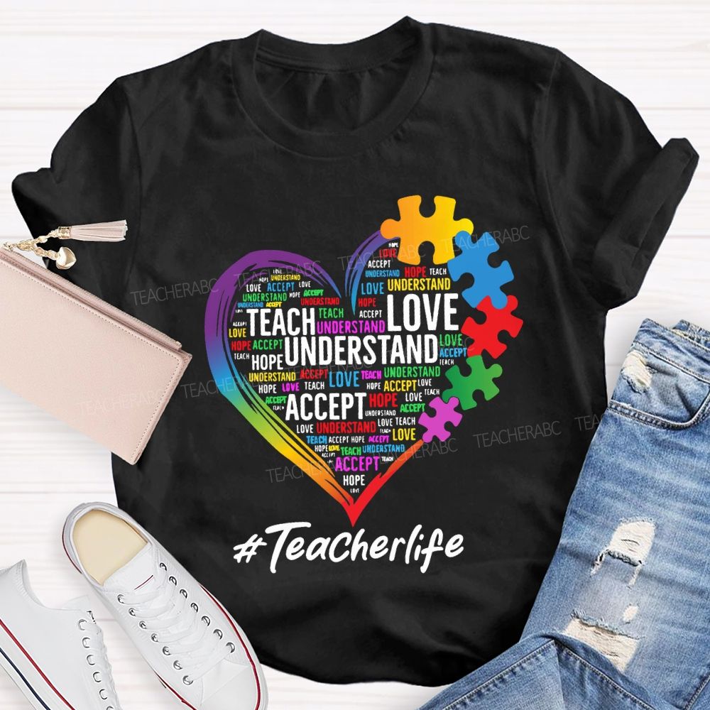 Teach Love Inspire Accept Special Education Teacher Life Teacher T-shirt