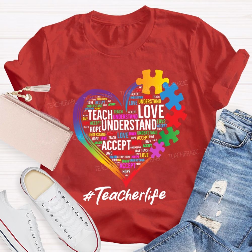 Teach Love Inspire Accept Special Education Teacher Life Teacher T-shirt