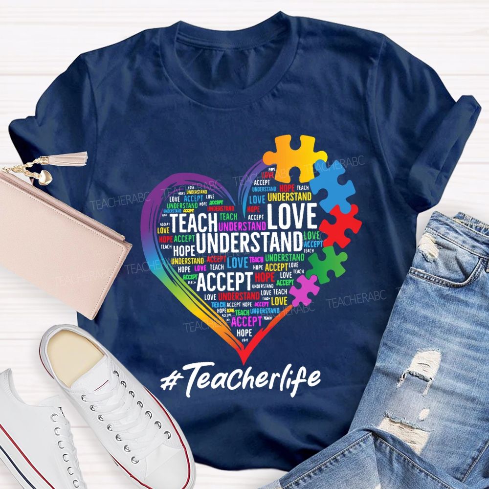Teach Love Inspire Accept Special Education Teacher Life Teacher T-shirt