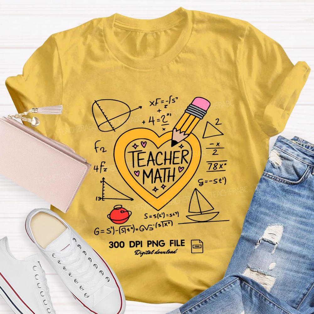 Math Teacher Heart And Pencil Teacher T-shirt