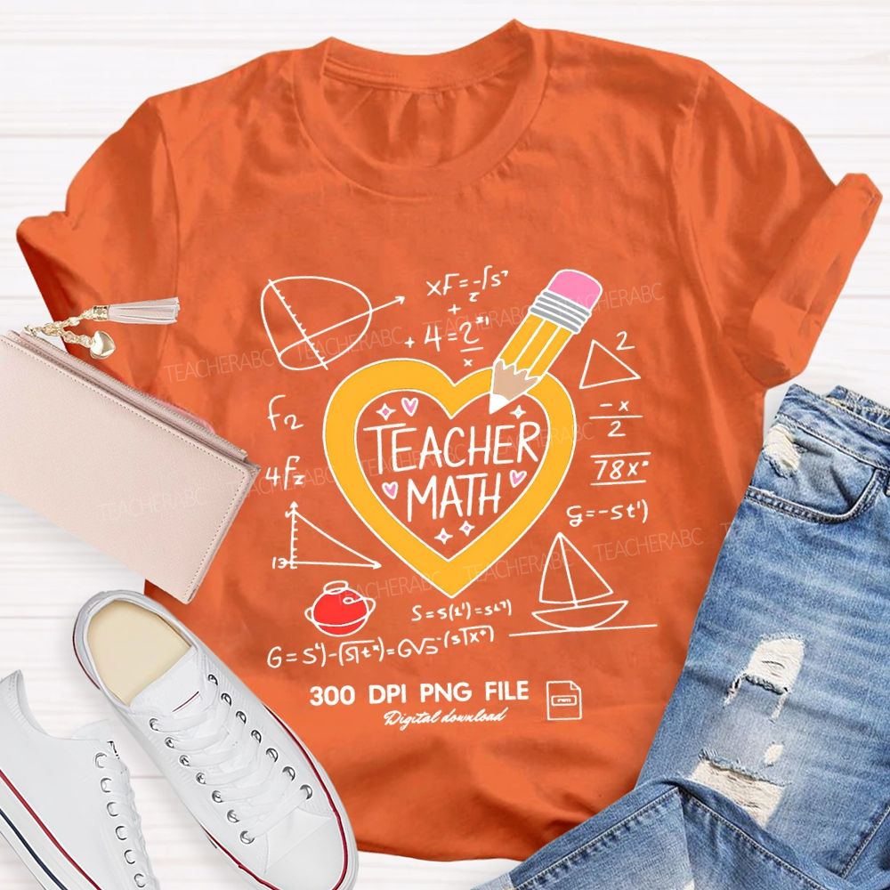 Math Teacher Heart And Pencil Teacher T-shirt