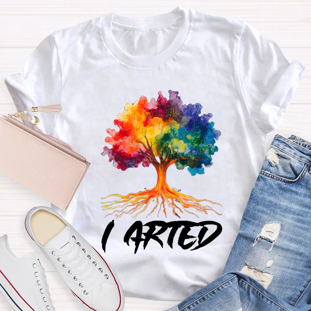 I Arted Colorful Tie-Dyed Tree Art Teacher T-shirt