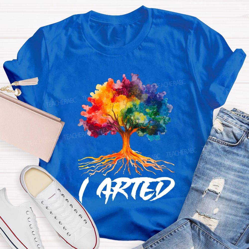I Arted Colorful Tie-Dyed Tree Art Teacher T-shirt
