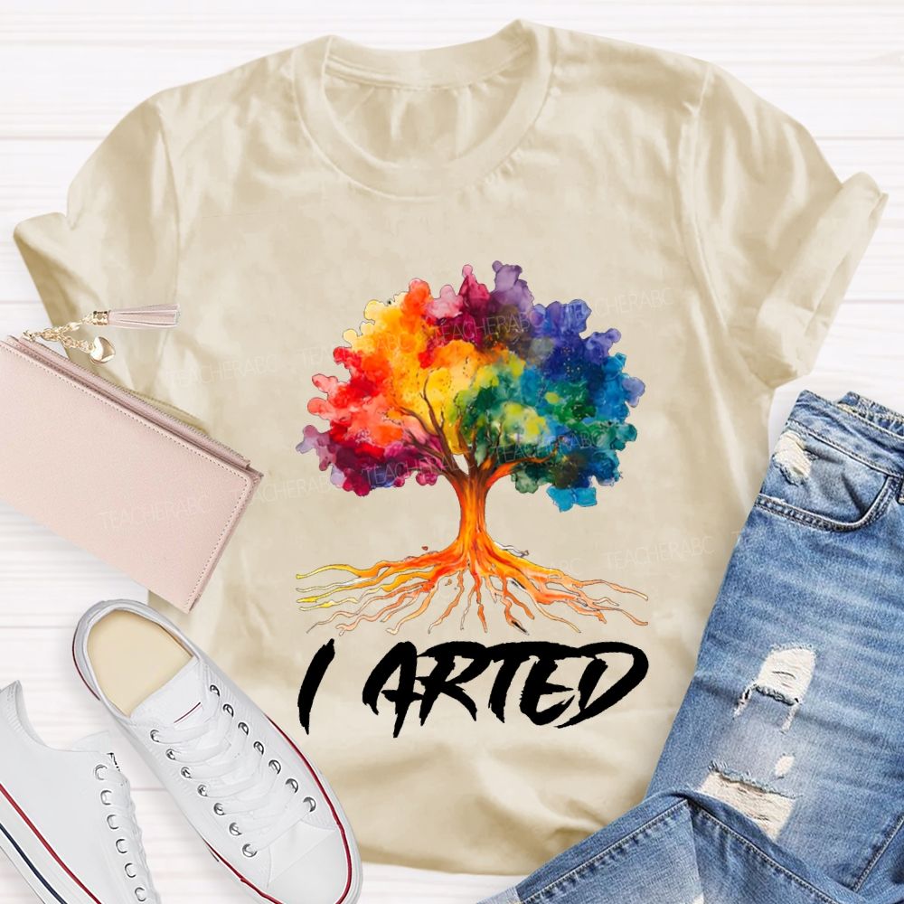 I Arted Colorful Tie-Dyed Tree Art Teacher T-shirt