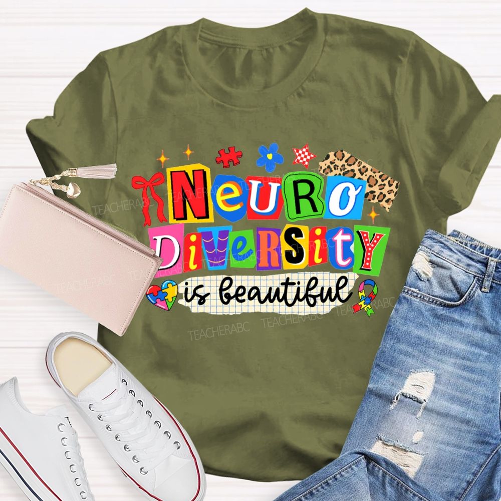 Neurodiversity Is Beautiful Special Education Teacher T-shirt