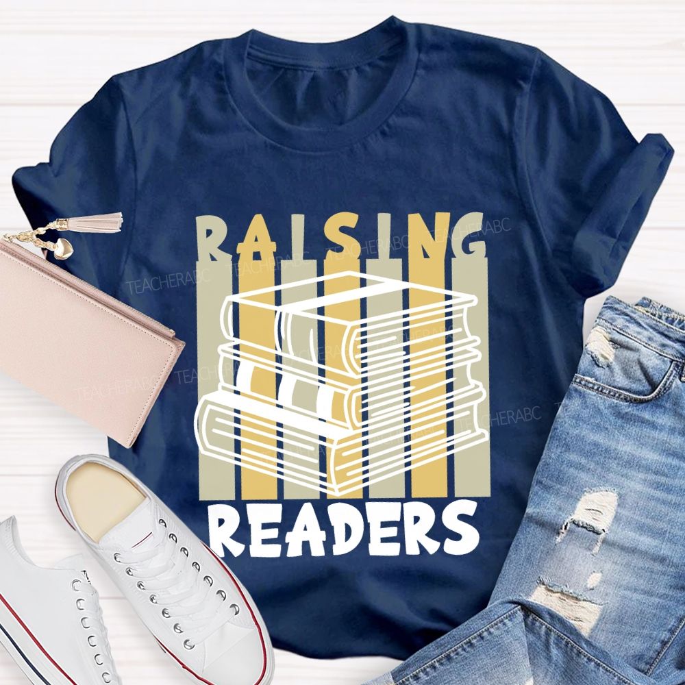 Raising Readers Teacher T-shirt