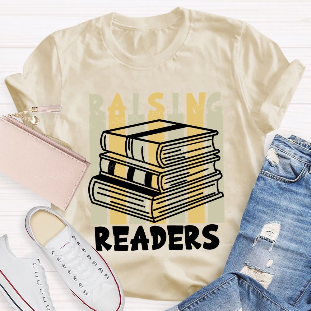 Raising Readers Teacher T-shirt