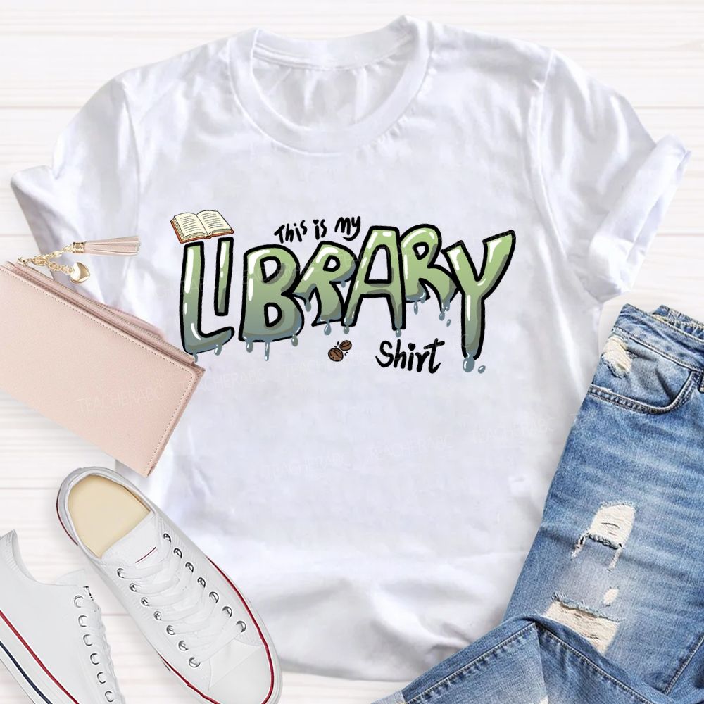 This Is My Library Shirt Teacher T-shirt