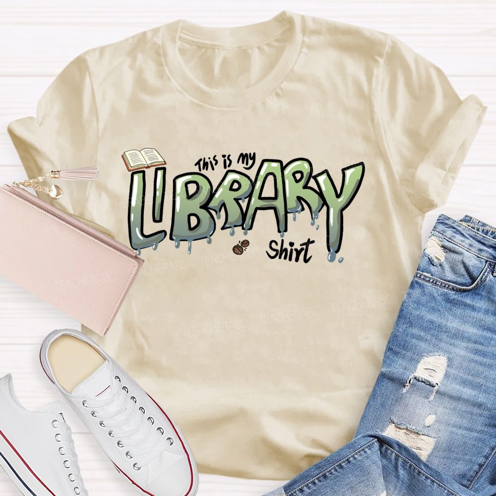This Is My Library Shirt Teacher T-shirt
