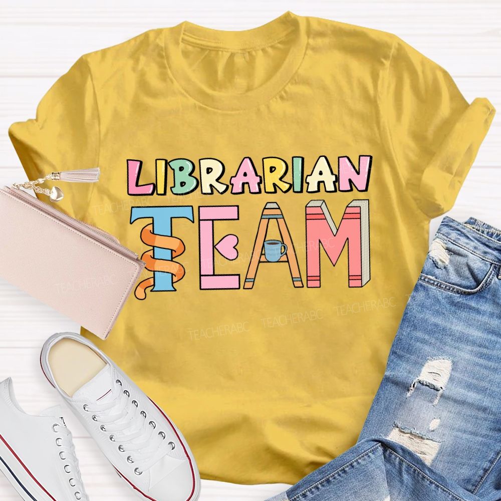 Librarian Team Teacher T-shirt