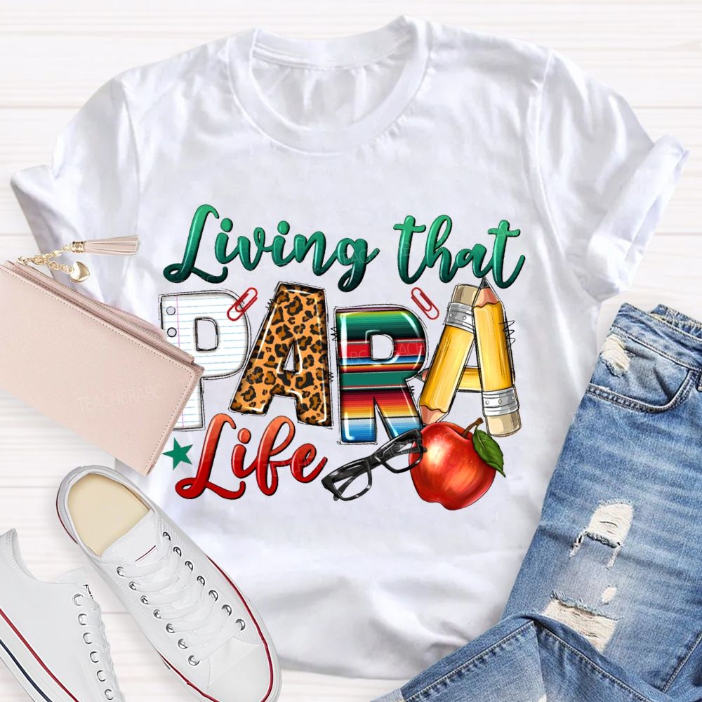 Living That Para Life Leopard Print Font And Apple T-shirt
