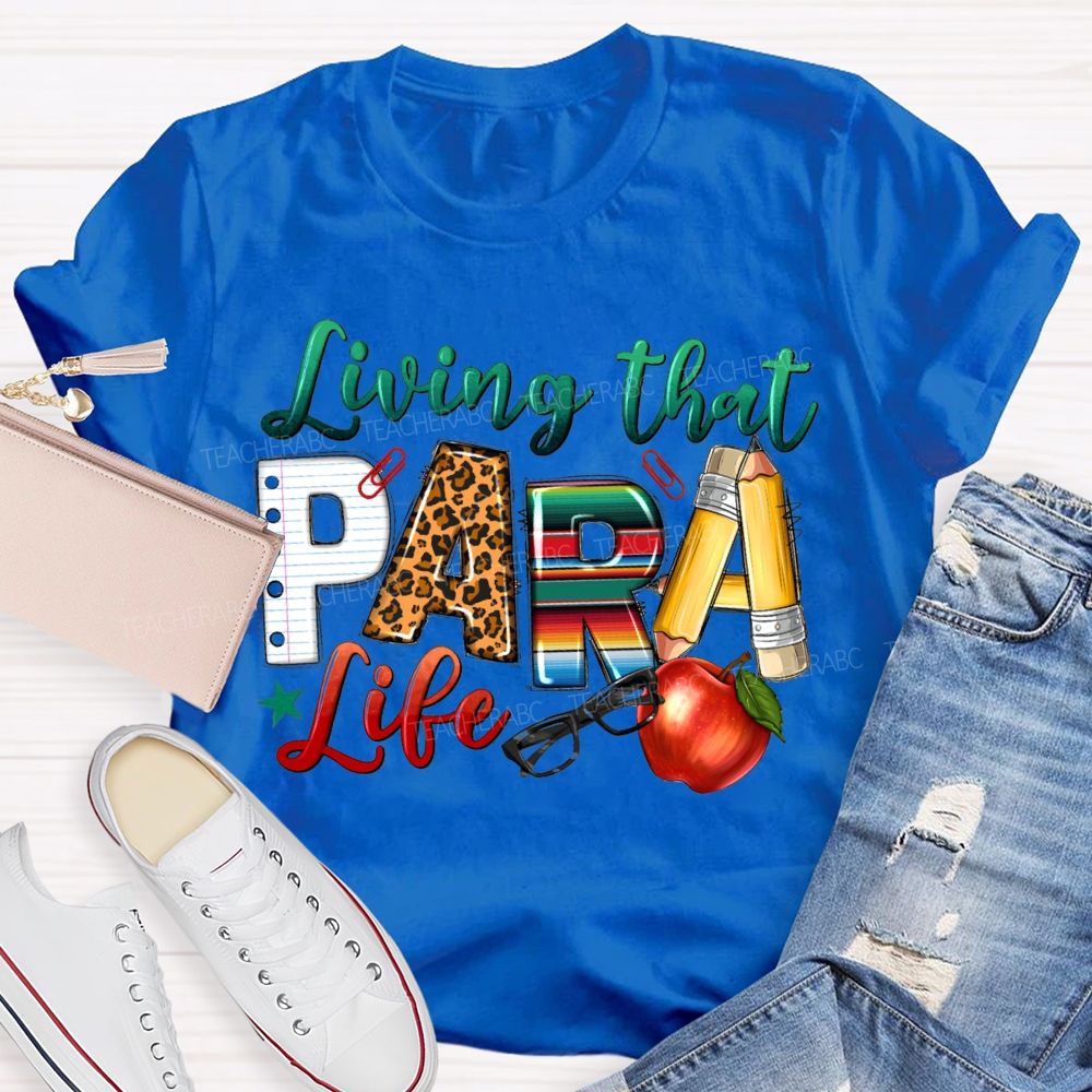 Living That Para Life Leopard Print Font And Apple T-shirt