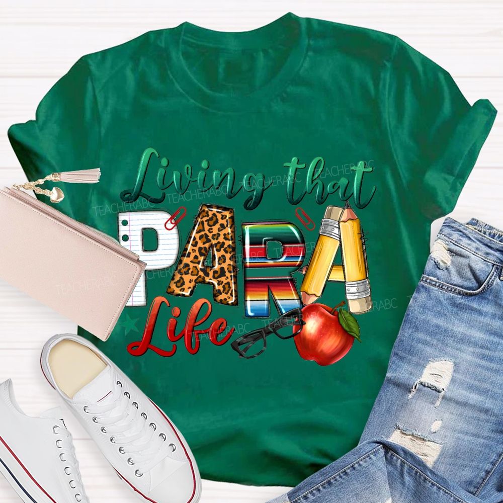 Living That Para Life Leopard Print Font And Apple T-shirt
