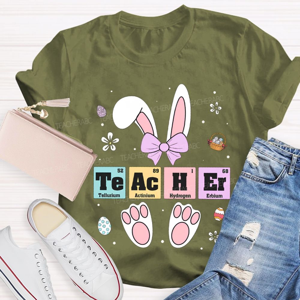 Teacher Tellurium Actinium Hydrogen Erbium Science Teacher Easter Bunny T-shirt