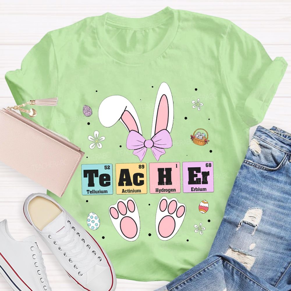 Teacher Tellurium Actinium Hydrogen Erbium Science Teacher Easter Bunny T-shirt