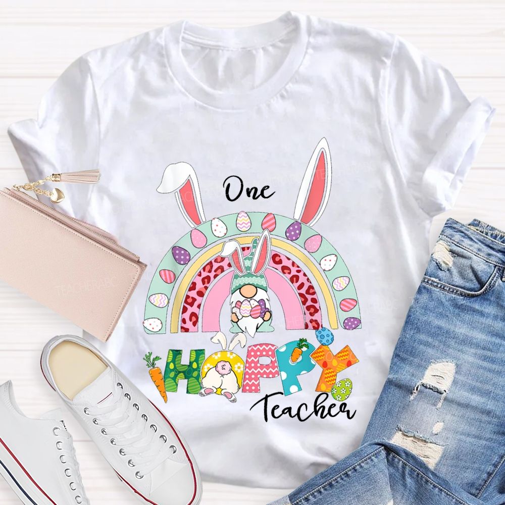 One Happy Teacher Easter Bunny Ears And Colored Eggs T-shirt