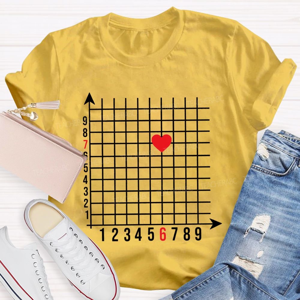 Coordinate Axes 6 7 And Heart Math Teacher T-shirt