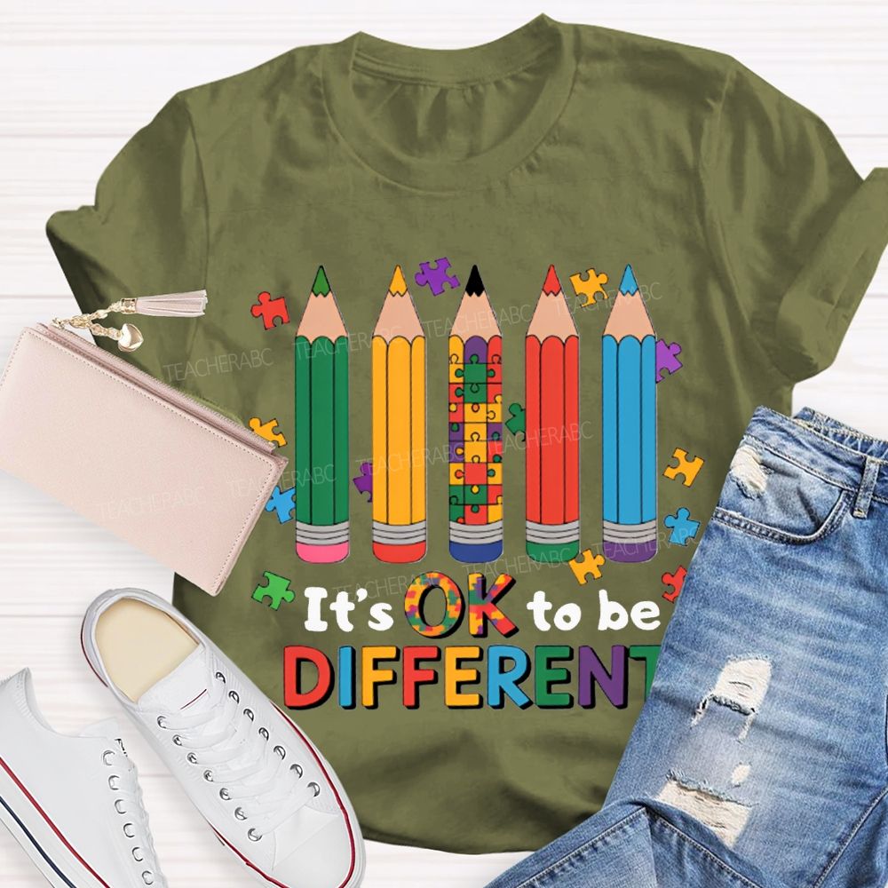 It'S Ok To Be Different Colored Pencils Teacher T-shirt