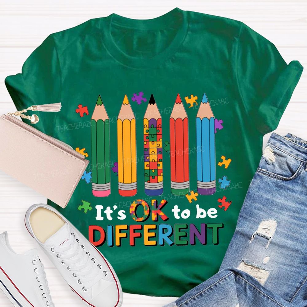It'S Ok To Be Different Colored Pencils Teacher T-shirt