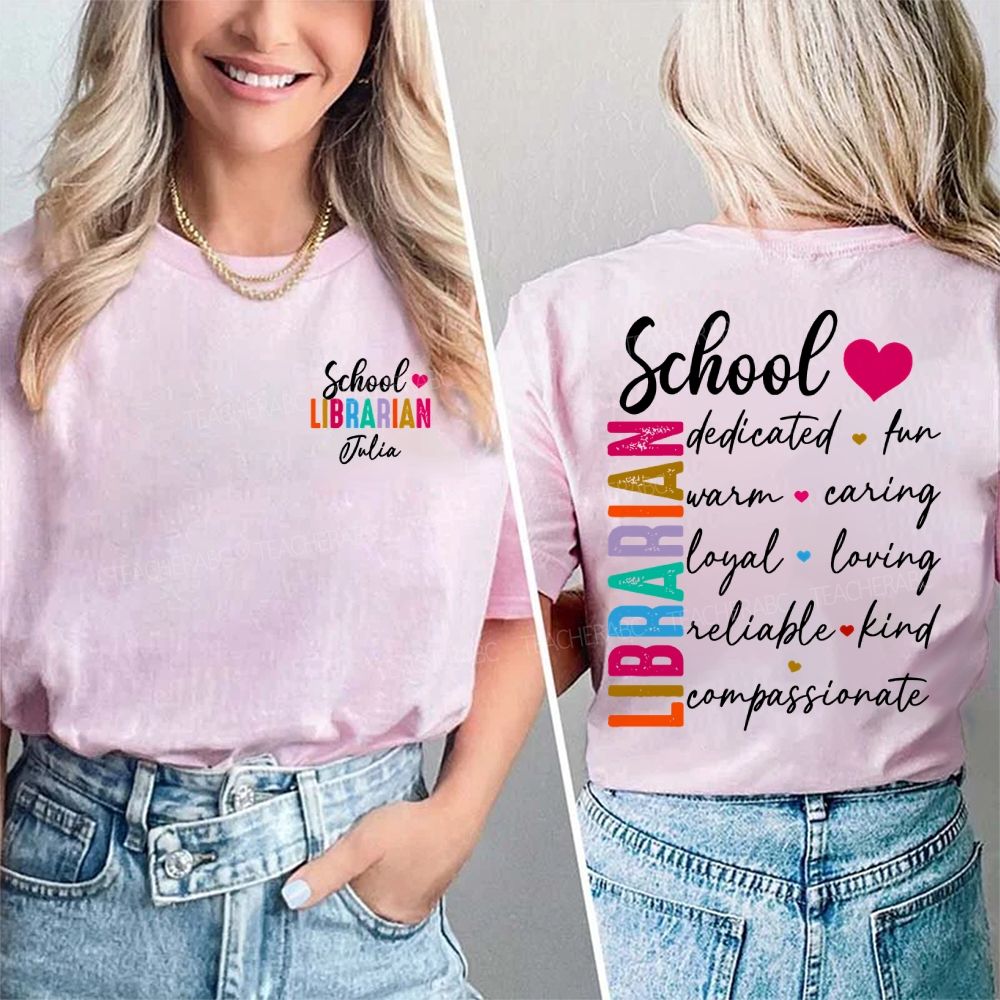 Personalized Name School Librarian Dedicated Fun  Double Printed T-shirt