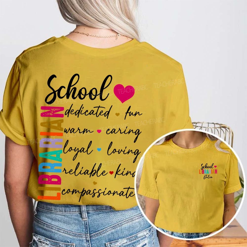 Personalized Name School Librarian Dedicated Fun  Double Printed T-shirt