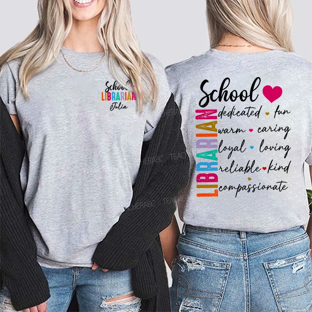 Personalized Name School Librarian Dedicated Fun  Double Printed T-shirt