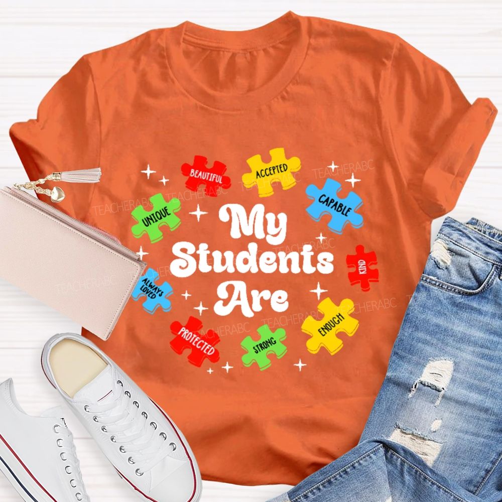 My Students Are Unique Beautiful  Teacher T-shirt