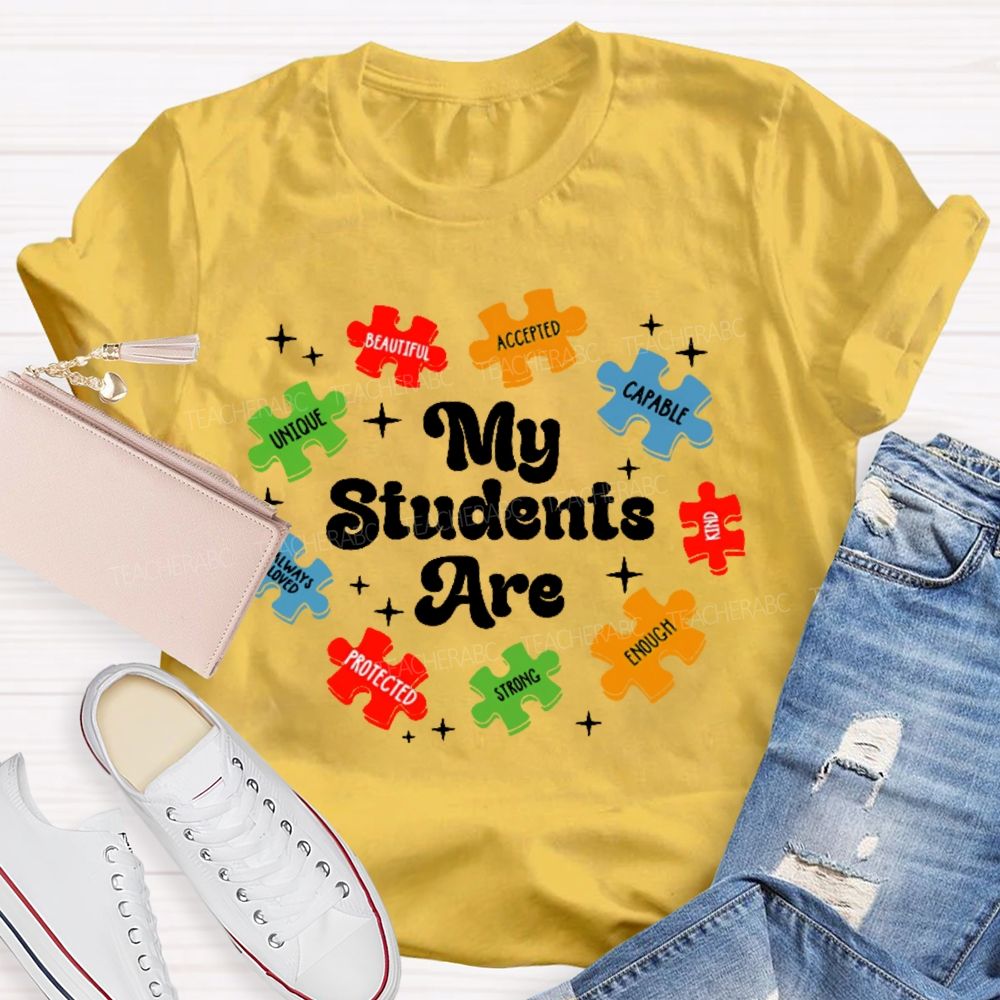 My Students Are Unique Beautiful  Teacher T-shirt