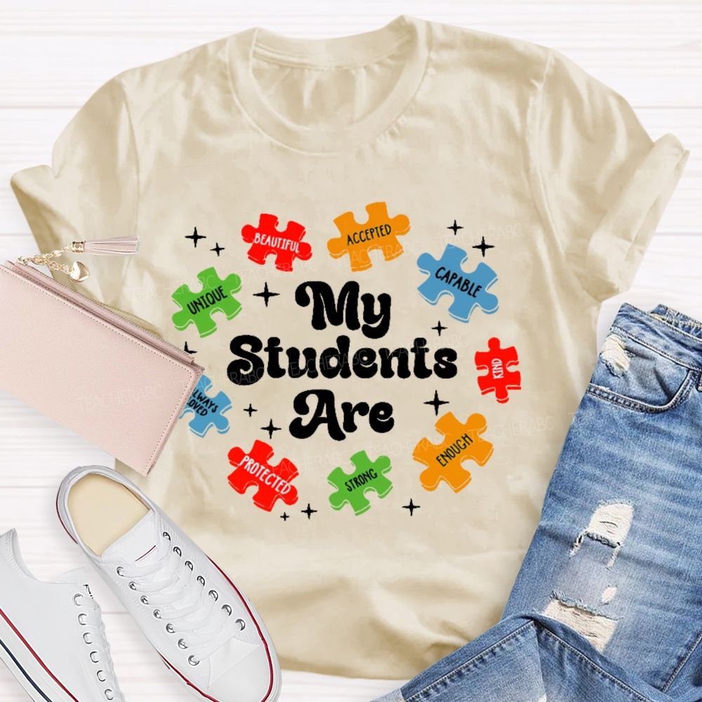 My Students Are Unique Beautiful  Teacher T-shirt