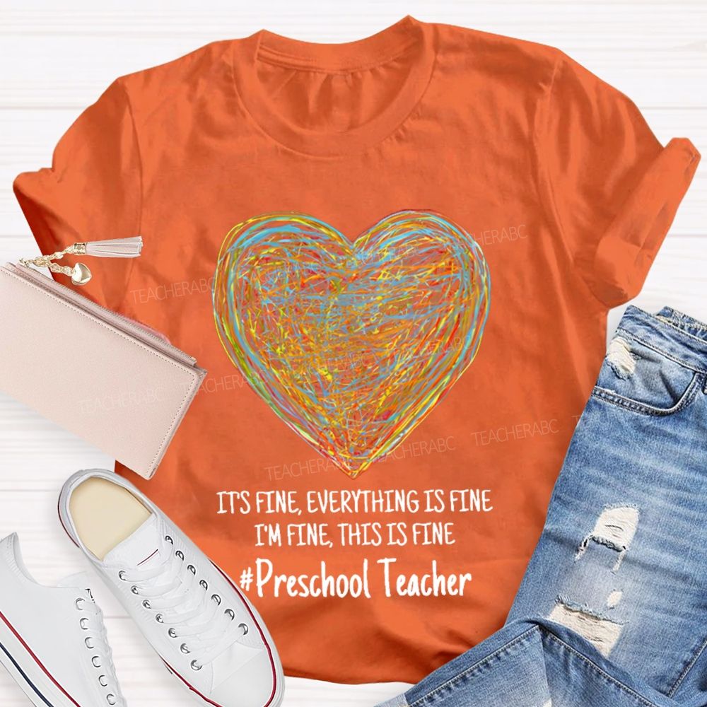 Personalized Grade It's Fine I'm Fine Everything Is Fine Teacher T-shirt