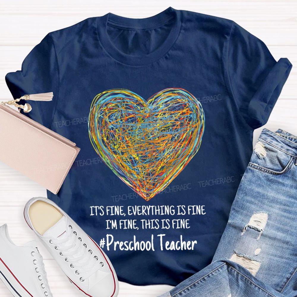 Personalized Grade It's Fine I'm Fine Everything Is Fine Teacher T-shirt