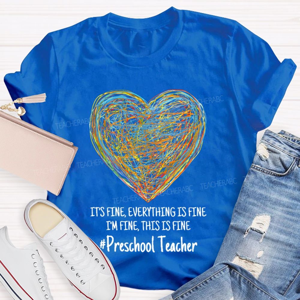 Personalized Grade It's Fine I'm Fine Everything Is Fine Teacher T-shirt