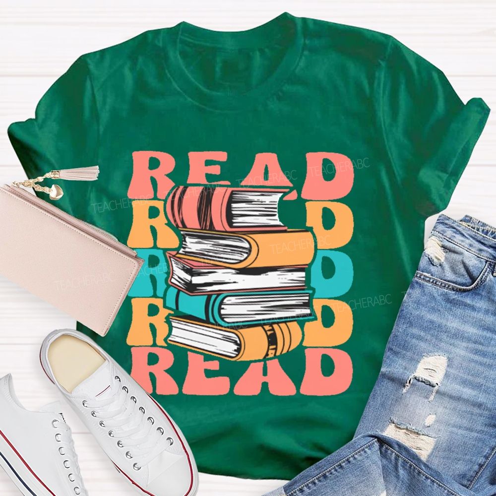 Read Books Colorful Letters Graphics Teacher T-shirt