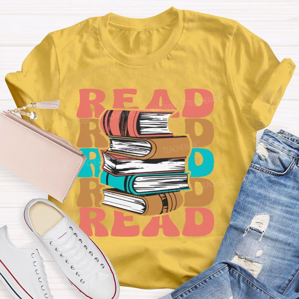 Read Books Colorful Letters Graphics Teacher T-shirt